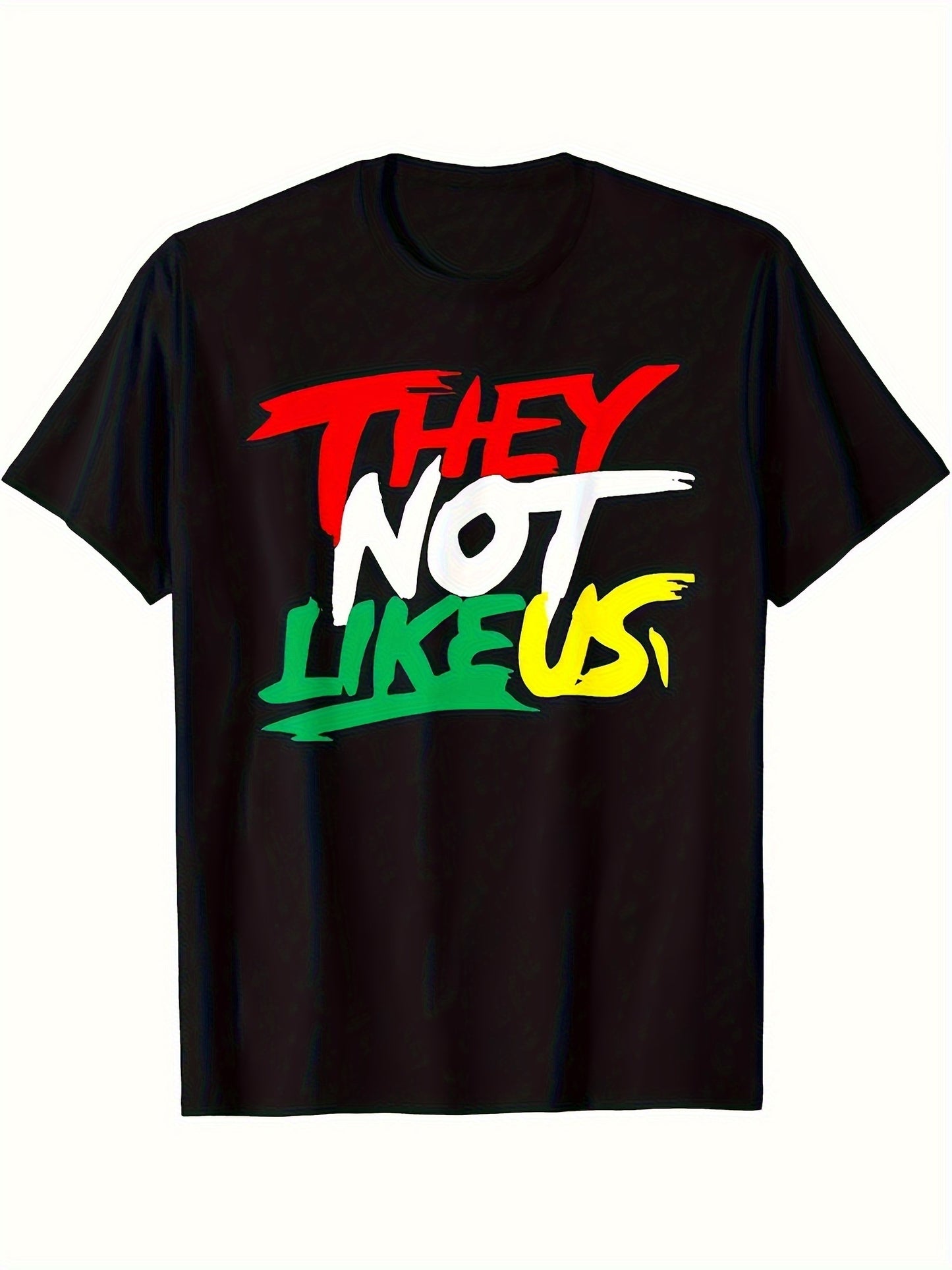 They Don't Like Our T-shirts. Trendy And Cool T-shirts Are Novel And Unique