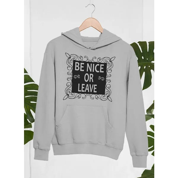 Be Nice Hoodie